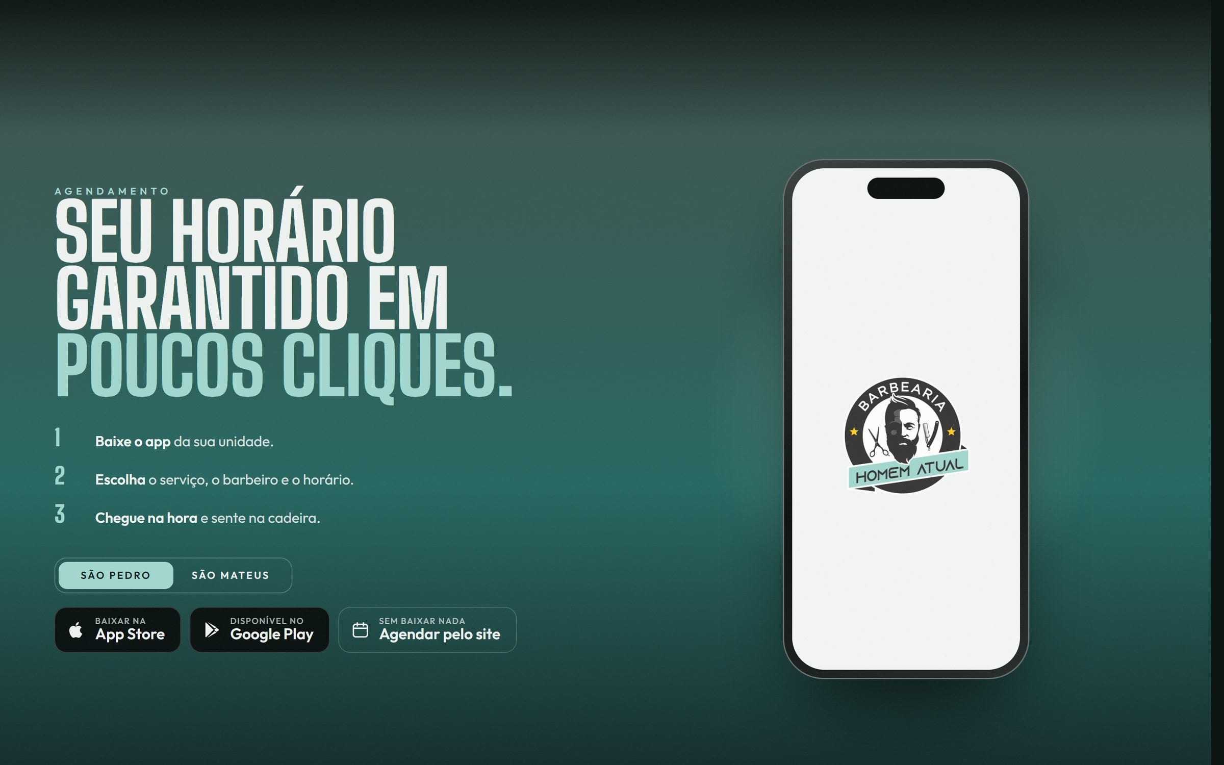 Seção do aplicativo: três passos para agendar, alternância entre São Pedro e São Mateus e botões das lojas ao lado de um celular.