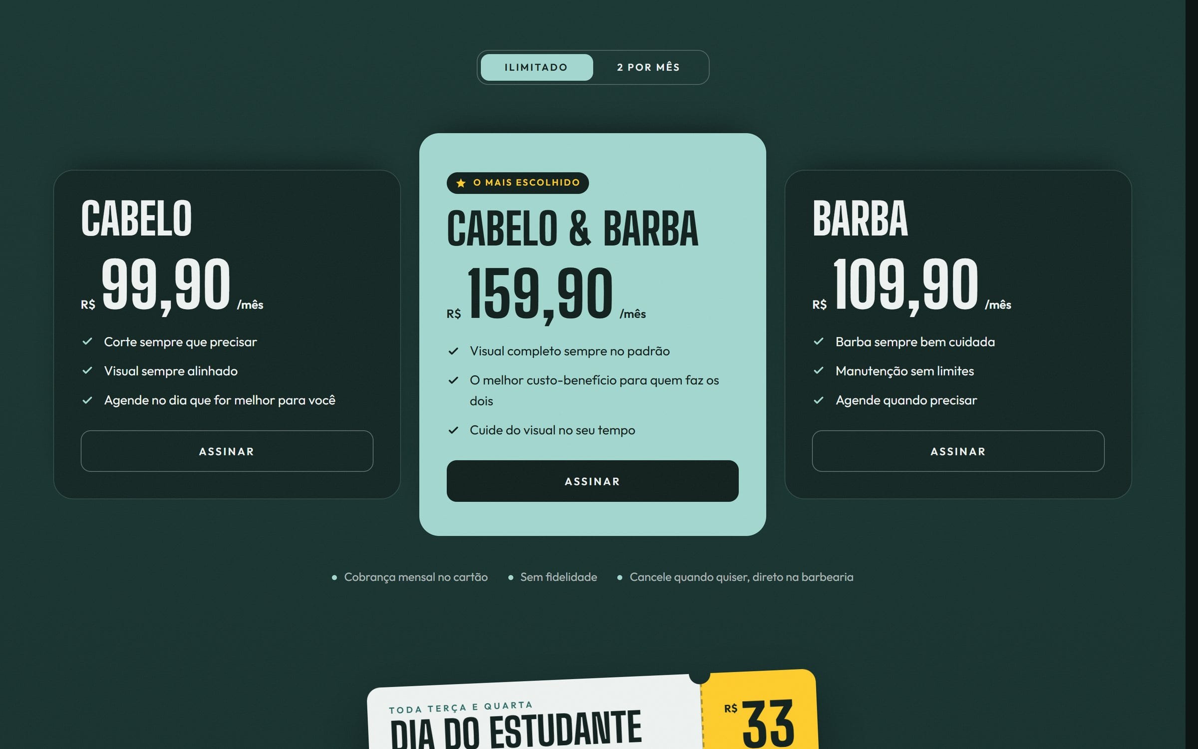 Planos de assinatura: alternância entre Ilimitado e 2 por mês sobre três cartões — Cabelo, Cabelo & Barba e Barba — e o ticket do Dia do Estudante.